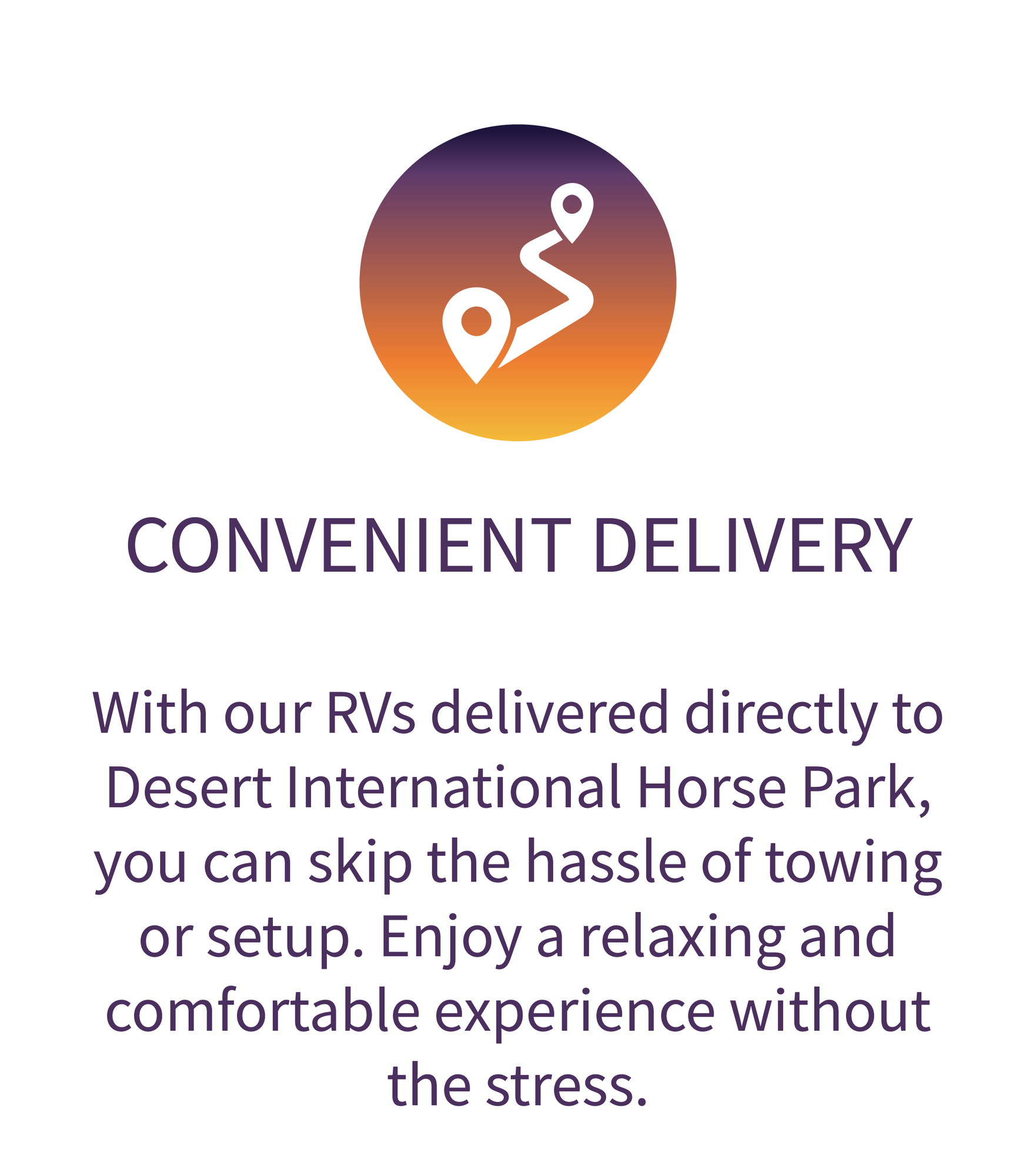 Convenient Delivery : With our RVs delivered directly to your Desert International Horse Park, you c…
